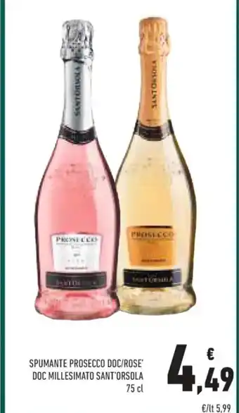 Conad SPUMANTE PROSECCO DOC/ROSE' DOC MILLESIMATO SANT'ORSOLA 75 cl offerta