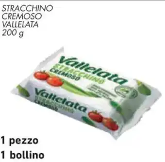 Spazio Conad STRACCHINO CREMOSO Vallelata 200 g offerta
