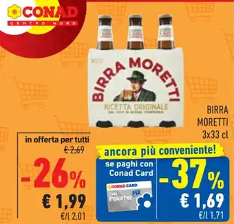 Conad BIRRA MORETTI 3 x 33 cl offerta