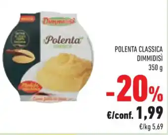 Conad POLENTA CLASSICA DIMMIDISI 350 g offerta