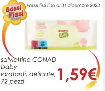 Conad salviettine CONAD baby idratanti, delicate, 72 pezzi offerta