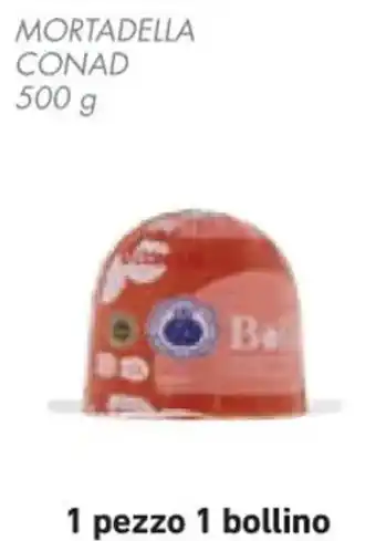 Conad MORTADELLA CONAD 500 g offerta