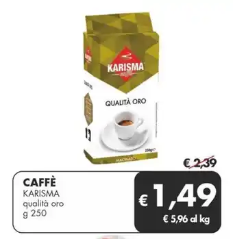 MD Discount CAFFÈ KARISMA qualità oro g 250 offerta