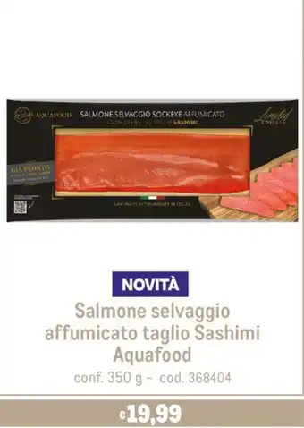 Metro Salmone selvaggio affumicato taglio Sashimi Aquafood conf. 350 g offerta