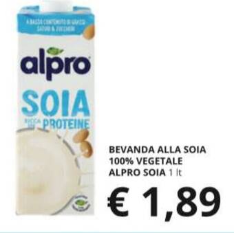 Supermercati Visotto BEVANDA ALLA SOIA 100% VEGETALE ALPRO SOIA 1 It offerta
