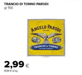 Tigre TRANCIO DI TONNO PARODI gr 150 offerta