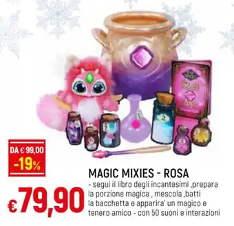 MAGIC MIXIES - ROSA