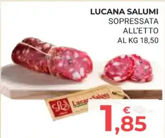 LUCANA SALUMI SOPRESSATA ALL'ETTO
