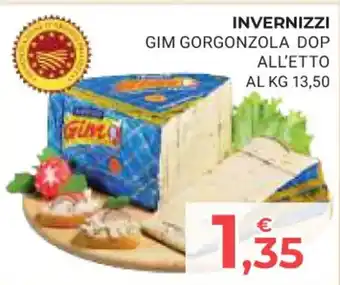 Eté INVERNIZZI GIM GORGONZOLA DOP ALL'ETTO offerta