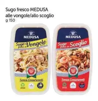 Galassia Sugo fresco MEDUSA alle vongole/allo scoglio g 150 offerta