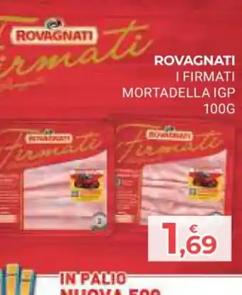 Eté ROVAGNATI I FIRMATI MORTADELLA IGP 100 G offerta