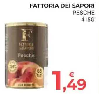 FATTORIA DEI SAPORI PESCHE 415G