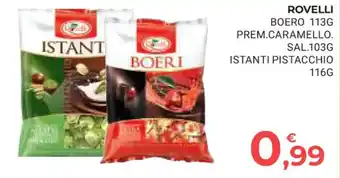 ROVELLI BOERO 113G PREM.CARAMELLO. SAL.103G ISTANTI PISTACCHIO 116G