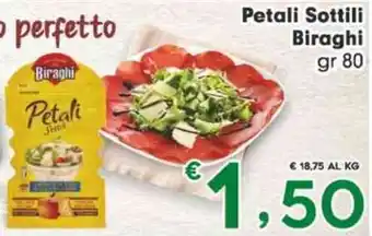 Eurospar Petali Sottili Biraghi gr 80 offerta