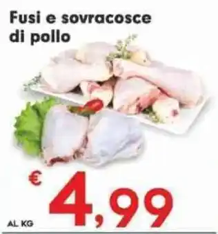Eurospar Fusi e sovracosce di pollo offerta