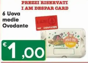 Eurospar 6 Uova medie Ovodante offerta
