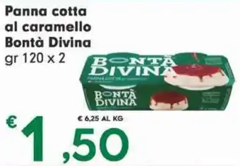 Eurospar Panna cotta al caramello Bontà Divina gr 120 x 2 offerta
