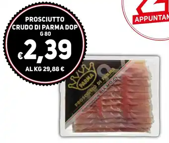 Ekom PROSCIUTTO CRUDO DI PARMA DOP G 80 offerta
