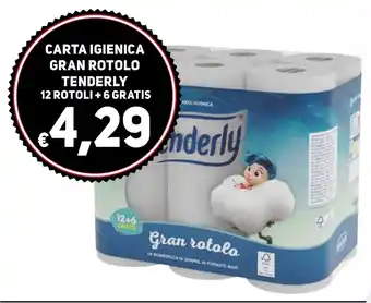 CARTA IGIENICA GRAN ROTOLO TENDERLY 12 ROTOLI + 6 GRATIS