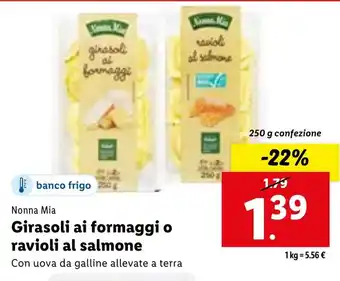 Lidl Nonna Mia Girasoli ai formaggi o ravioli al salmone 250 g confezione offerta