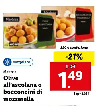 Lidl Monissa Olive all'ascolana o bocconcini di mozzarella 250 g confezione offerta