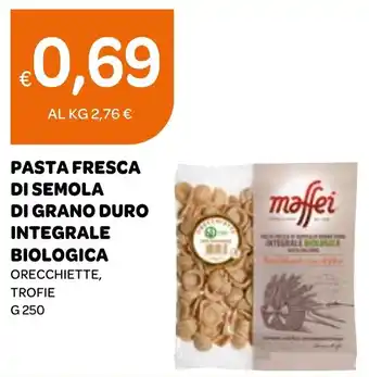Ekom PASTA FRESCA DI SEMOLA DI GRANO DURO INTEGRALE BIOLOGICA ORECCHIETTE, TROFIE G 250 offerta