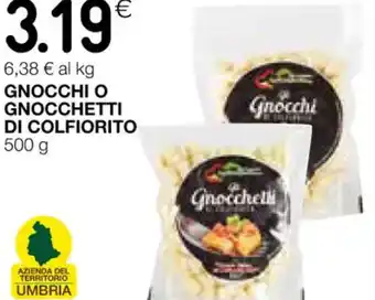 Coop GNOCCHI O GNOCCHETTI DI COLFIORITO 500 g offerta