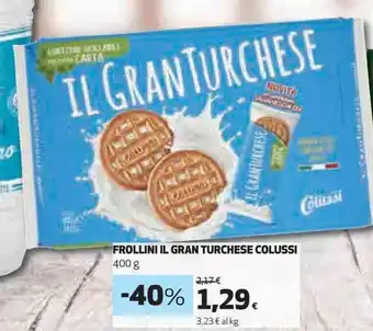 Coop FROLLINI IL GRAN TURCHESE COLUSSI 400 g offerta