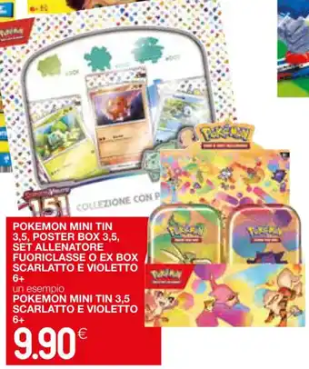 Coop POKEMON MINI TIN 3,5, POSTER BOX 3,5, SET ALLENATORE FUORICLASSE O EX BOX SCARLATTO E VIOLETTO 6+ offerta