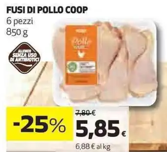 Coop FUSI DI POLLO COOP 6 pezzi 850 g offerta