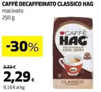 CAFFÈ DECAFFEINATO CLASSICO HAG macinato 250 g