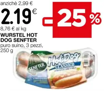 Coop WURSTEL HOT DOG SENFTER puro suino, 3 pezzi, 250 g offerta
