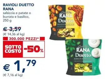 Esselunga RAVIOLI DUETTO RANA salsiccia e patate o burrata e basilico, 250 g offerta