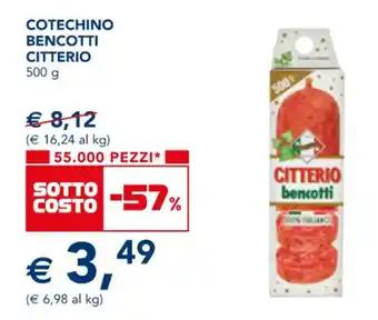 Esselunga COTECHINO BENCOTTI CITTERIO 500 g offerta