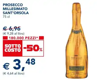 Esselunga PROSECCO MILLESIMATO SANT'ORSOLA 75 cl offerta
