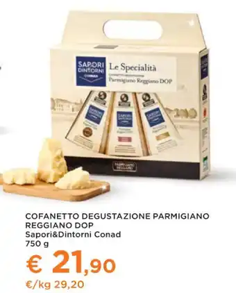 Conad Superstore COFANETTO DEGUSTAZIONE PARMIGIANO REGGIANO DOP Sapori&Dintorni Conad 750 g offerta