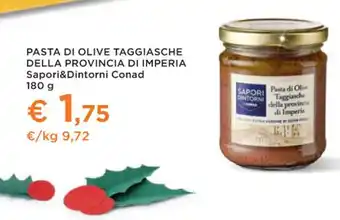 Conad Superstore PASTA DI OLIVE TAGGIASCHE DELLA offerta