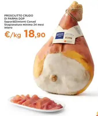Conad Superstore PROSCIUTTO CRUDO DI PARMA DOP offerta