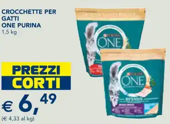 Esselunga CROCCHETTE PER GATTI ONE PURINA 1,5 kg offerta