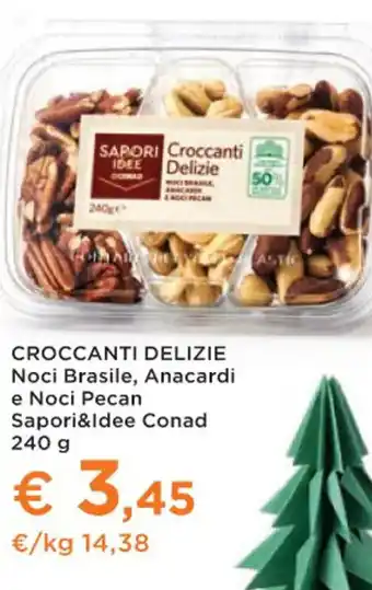 Conad Superstore CROCCANTI DELIZIE 240 g offerta