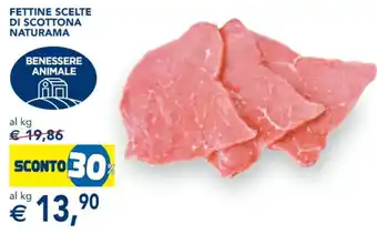 Esselunga FETTINE SCELTE DI SCOTTONA NATURAMA offerta