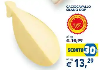 Esselunga CACIOCAVALLO SILANO DOP offerta