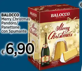 Ipercoop BALOCCO Merry Christmas Pandoro/ Panettone con Spumante offerta