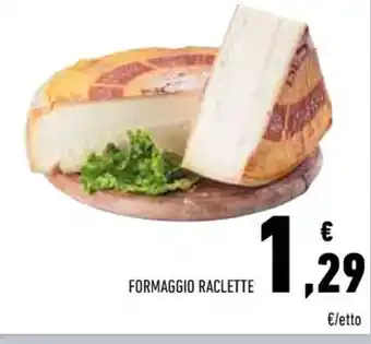 Conad Superstore FORMAGGIO RACLETTE offerta