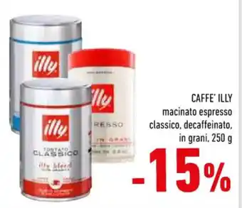 Conad Superstore CAFFE' ILLY macinato espresso classico, decaffeinato, in grani, 250 g offerta