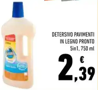 Conad Superstore DETERSIVO PAVIMENTI IN LEGNO PRONTO 5in1, 750 ml offerta
