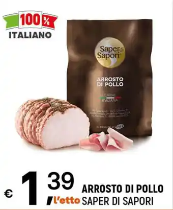 A&O ARROSTO DI POLLO SAPER DI SAPORI offerta