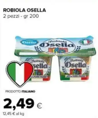 Tigre ROBIOLA OSELLA 2 pezzi - gr 200 offerta