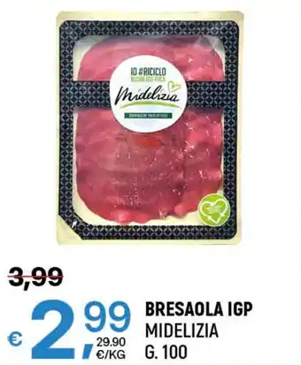 A&O BRESAOLA IGP MIDELIZIA G. 100 offerta