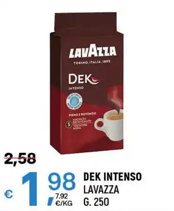 DEK INTENSO LAVAZZA G. 250